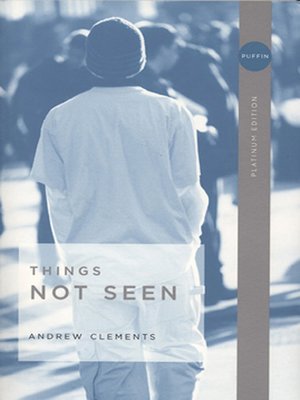 andrew clements things not seen series